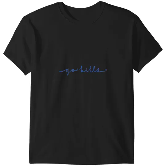 Discover Go Bills cursive T-Shirts