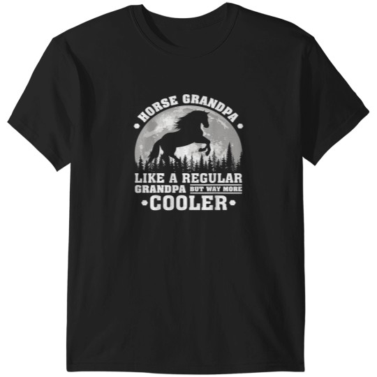 Discover Mens Horse Grandpa Funny Moon  Horse Father's Da T-Shirts