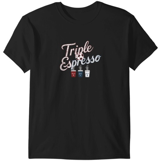 Discover Triple Espresso Soccer Trio Signature Collection T-Shirts