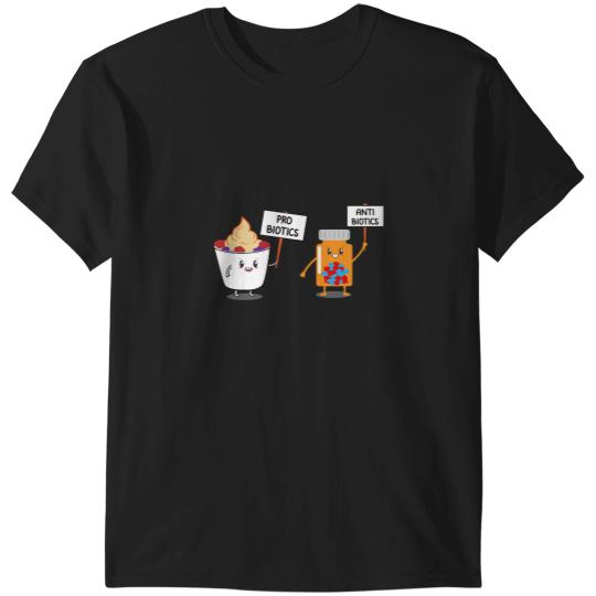 Discover Probiotics Antibioticsss T-Shirts