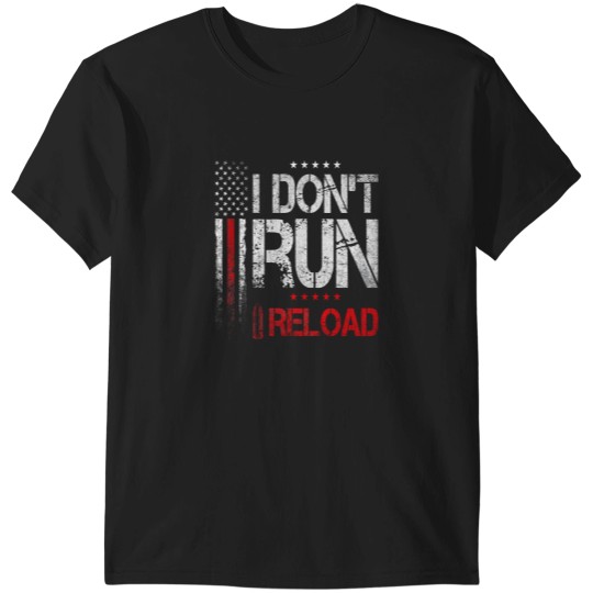 Discover I Dont Run I Reload US Flag Vintagess Pullover Hoodie T-Shirts