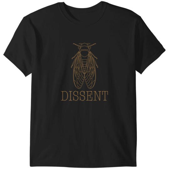 Discover dissent cicada T-Shirts