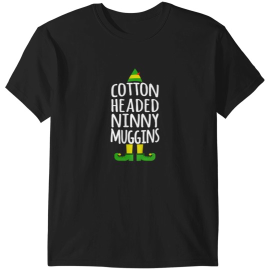 Discover Ninny Muggins Cotton Headed Funny Christmas Elf Sweatshirt T-Shirts