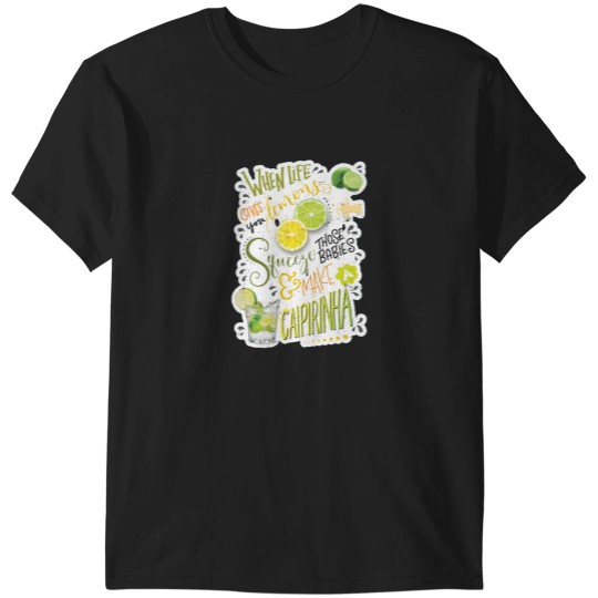 Discover When life gives you lemons… T-Shirts