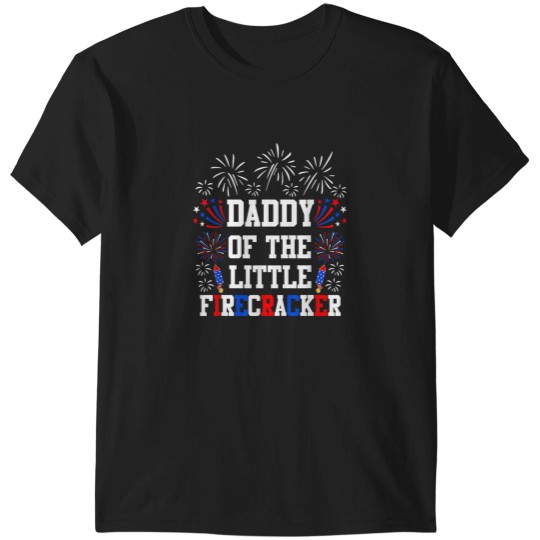 Discover Daddy Of The Little Firecracker Shirt 4th of July Birthday T-Shirts