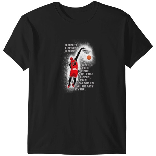 Discover Slam Dunks Quote T-Shirts