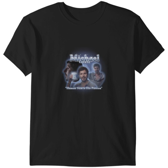 Discover Michael CERAVE T-Shirts