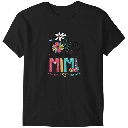 Discover I Love Being Called Mimi Grandma Nana Gigi Lover T-Shirts
