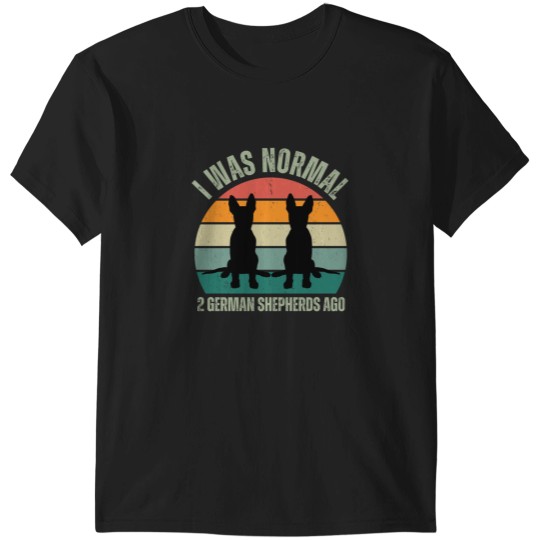 Discover 2 German Shepherds Cute Vintage Rainbow - I was normal - 2 German Shepherds Ago T-Shirts