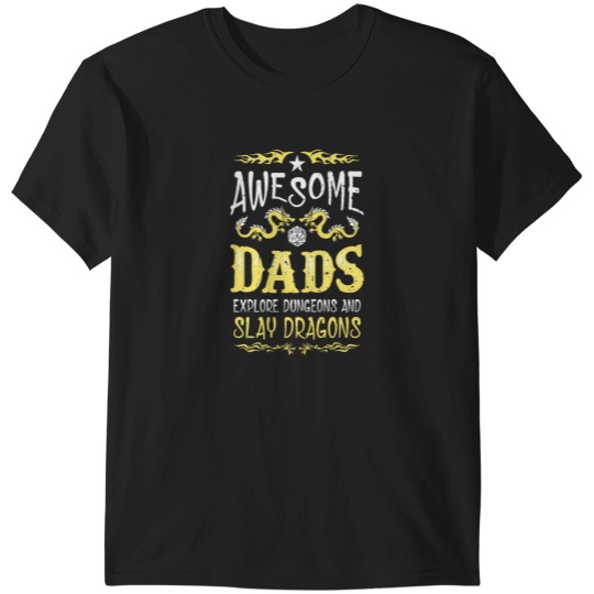 Discover Awesome Dads Explore Dungeons And Slay Dragons T-Shirts