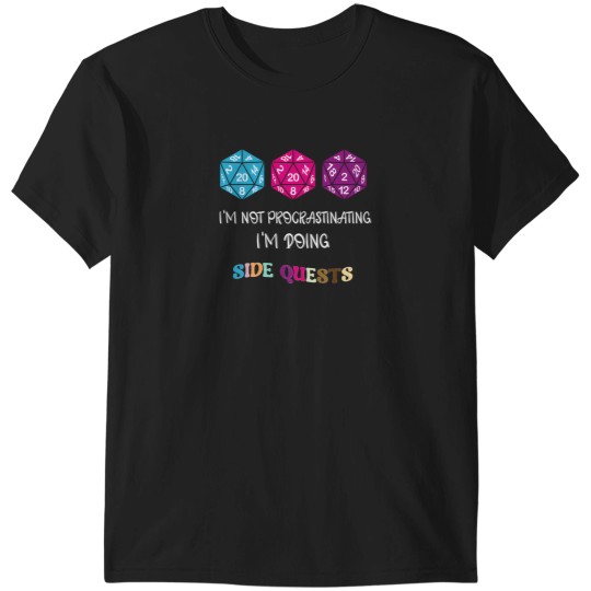 Discover IM Not Procrastinating IM Doing Side Quests 9 T-Shirts
