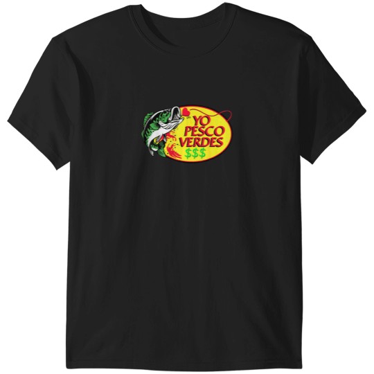 Discover Yo Pesco Verdes Funny Saying Mexican Poncho Cinc T-Shirts