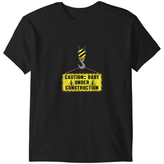 Discover Caution Baby Under Construction Pregnancy Announ T-Shirts