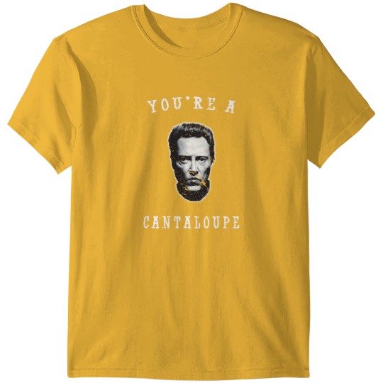 Discover You_re A Cantaloupe.png T-Shirts