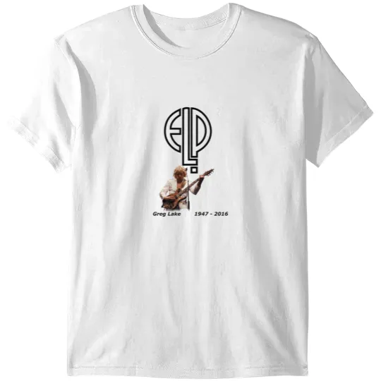 Discover Greg Lake - Emerson Lake and Palmer Tribute T Shirts