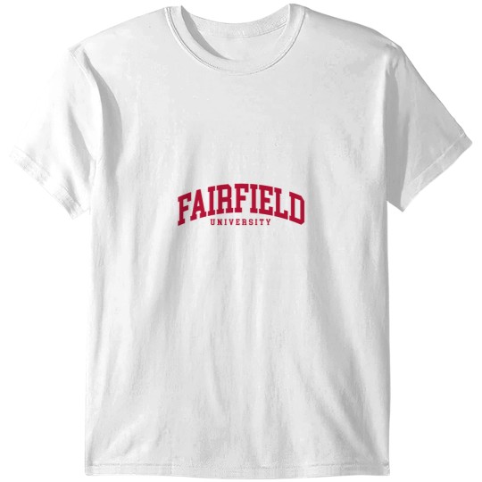 Discover fairfield university - college font curved T-Shirts
