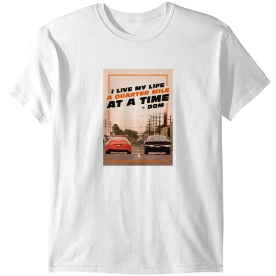 Discover A Quarter Mile at a Time! T-Shirts