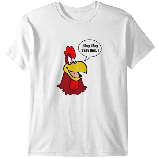 Discover Foghorn Leghorn Say Boy T-Shirts