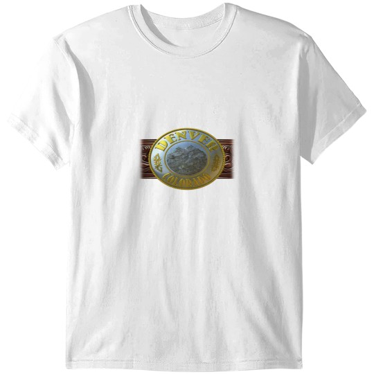 Discover denvers - Colorado WesternCowboy Belt Buckle T-Shirts