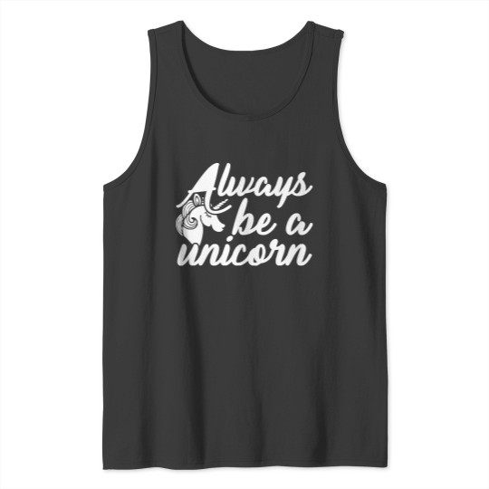 Discover Unicornalways be a unicorn (3) Tank Tops