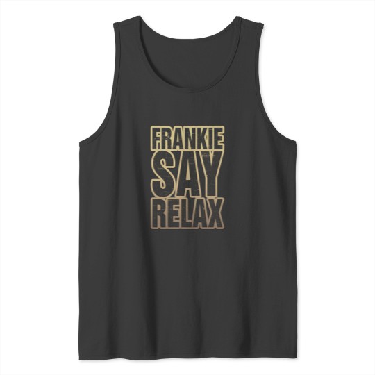 Discover Frankie Say Relax (7) Tank Tops
