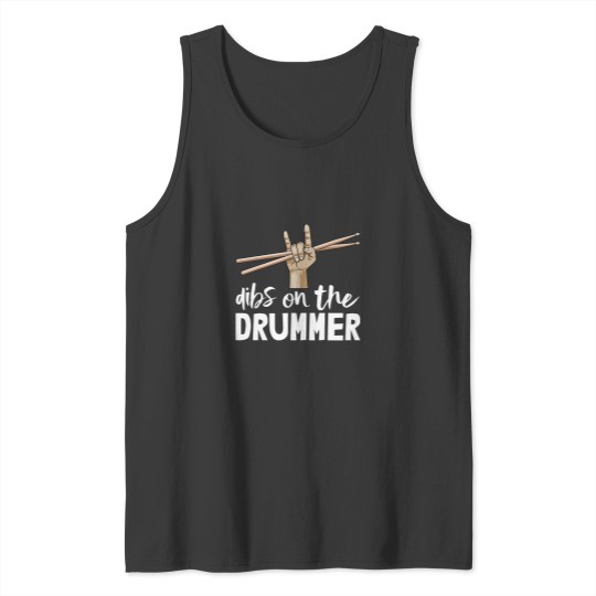 Discover Dibs On The Drummer Shirt Music Band Tee Funny Men Drum Tank Tops