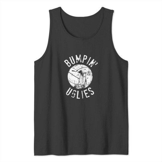 Discover Volleyball Team Shirt For Men & Women - Bumpin' Uglies - Bumping Uglies Tank Tops