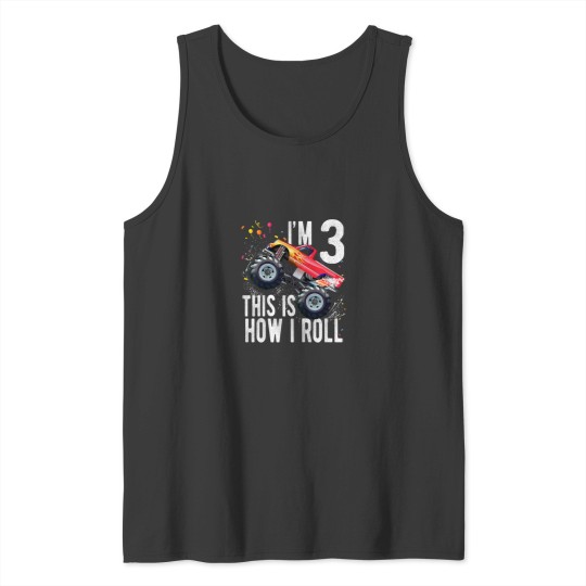 Discover Kids 3 Year Old 3rd Birthday Boy Monster Truck C Tank Tops