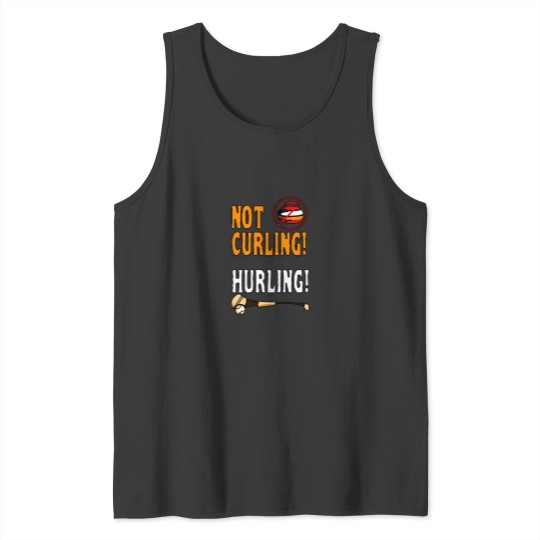 Discover Not Curling Hurling Shirt - Vintage Tshirt Tank Tops
