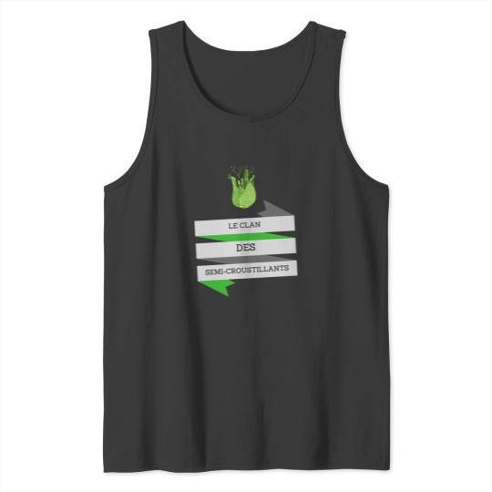 Discover The Semi-Crunchy Clan Kaamelott Tank Tops