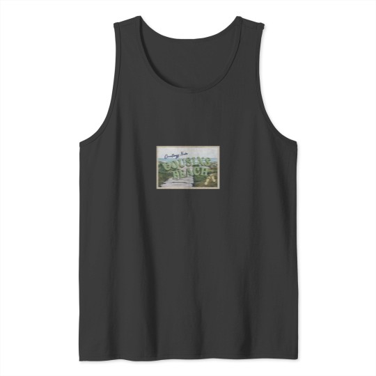 Discover Greetings From Cousins Beach Tank Tops