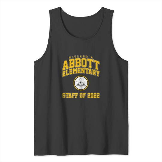 Discover Willard R. Abbott Elementary Staff of 2022 Tank Tops