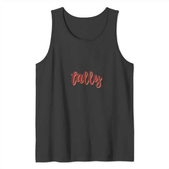 Discover tally Tank Tops