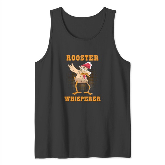 Discover Chicken Chick Rooster Whisperer Farm Rooster Chicken Lover Farmer 319 Rooster Hen Tank Tops