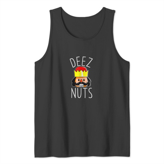 Discover Deez Nuts Nutcracker Funny Christmas Nut Cracker Meme Tank Tops