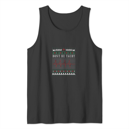 Discover Don 39 T Be Tachy Ugly Nurse Christmas Tank Tops