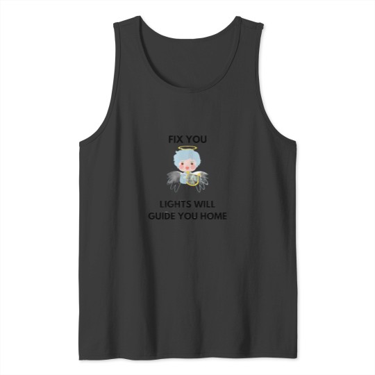 Discover fix you lights will guide you home(3) Tank Tops