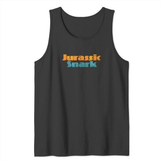 Discover Jurassic Snark Tank Tops