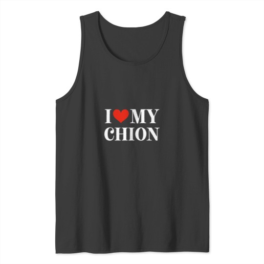 Discover I Love My Chion Tank Tops