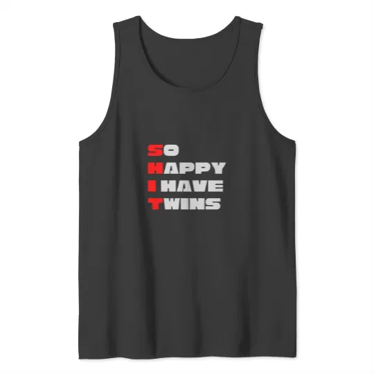 Discover So Happy I have twins Bold Typography Tank Tops