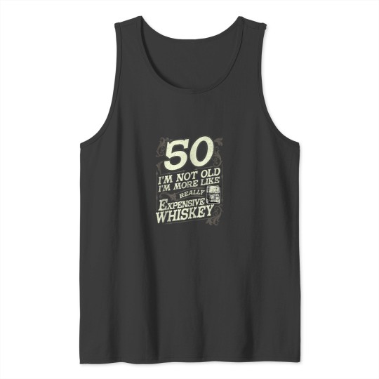 Discover 50 Years Old Whiskey Bourbon 50th Birthday Whiskey Drinker Tank Tops