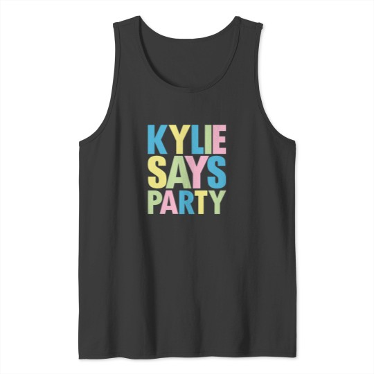 Discover Kylie Minogue Kylie Says Party Tank Tops