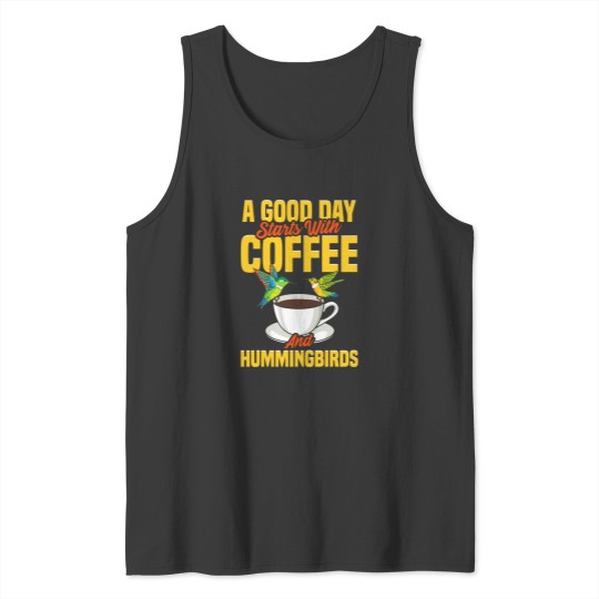 Discover Funny Hummingbird Coffee And Hummingbirds Humming Bird Birds Tank Tops