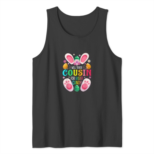 Discover Will Trade Cousin For Easter Candy Boys Girls Tank Tops
