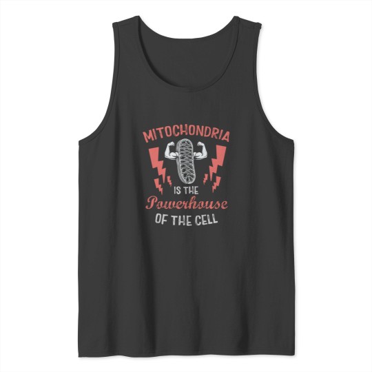 Discover Mitochondria Is The Powerhouse Of The Cell Tank Tops