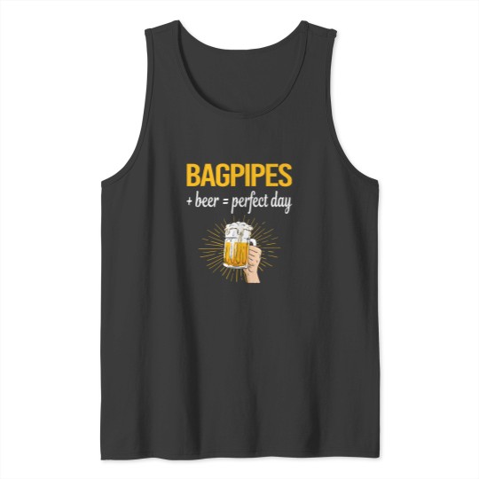 Discover Bagpipe Beer Perfect Day Bagpipe Bagpipes Bagpiper Tank Tops