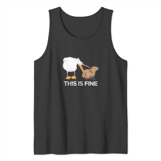 Discover This is fine Meme funny Capybara dog Pelican Nihilism Joke Tank Tops