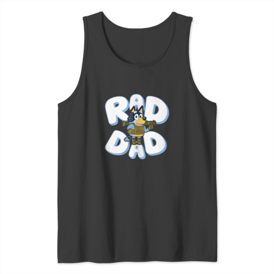 Discover Father day BlueyDad Rad Dad Tank Tops, BlueyDad and Bandit Tank Tops