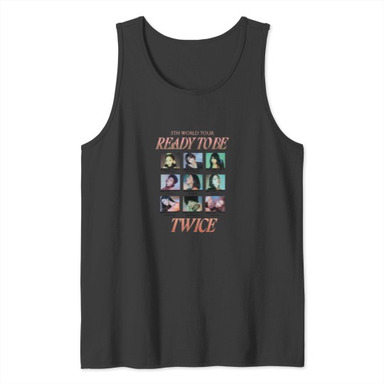 Discover Twice Ready To Be Tank Tops, Twice 12th Album Tank Tops