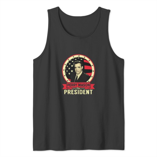 Discover Perry Mason For President Unisex Tank Tops